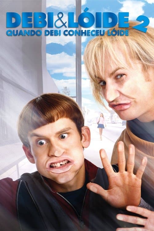 Debi & Lóide 2: Quando Debi Conheceu Lóide poster