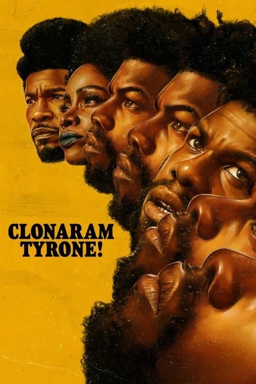Clonaram Tyrone! poster