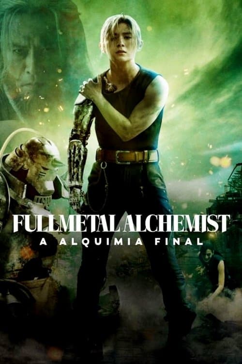 Fullmetal Alchemist: A Alquimia Final poster