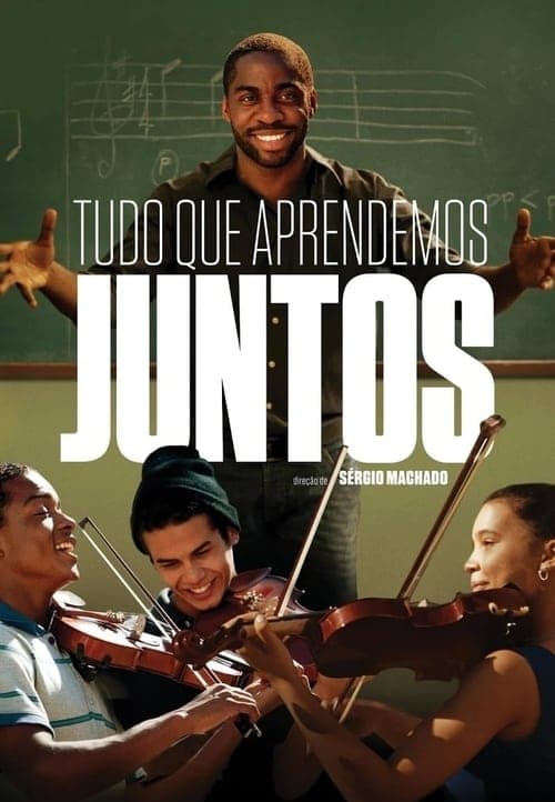 Tudo Que Aprendemos Juntos poster