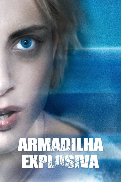 Armadilha Explosiva poster