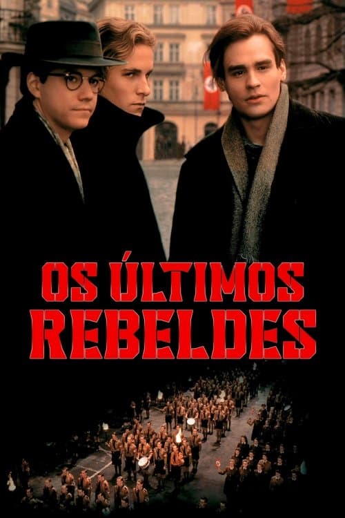 Os Últimos Rebeldes poster