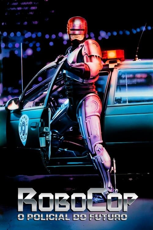 RoboCop - O Policial do Futuro poster