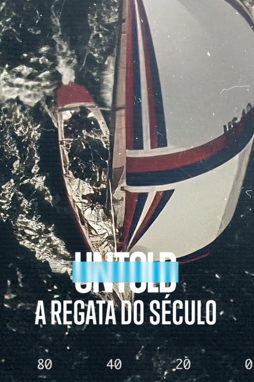 UNTOLD: A Regata do Século poster