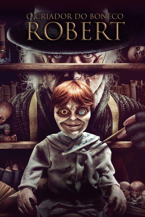 O Criador do Boneco Robert poster