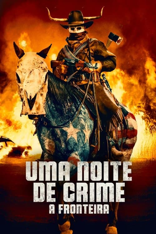 Uma Noite de Crime:  A Fronteira poster
