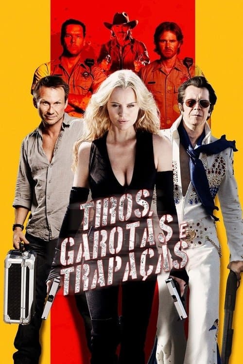 Tiros, Garotas e Trapaças poster