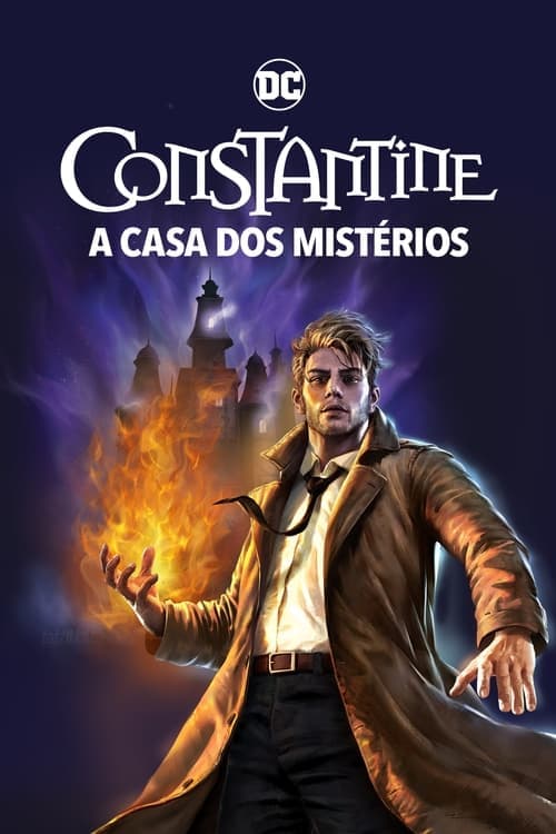 Constantine: A Casa dos Mistérios poster