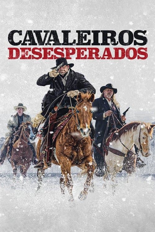 Cavaleiros Desesperados poster