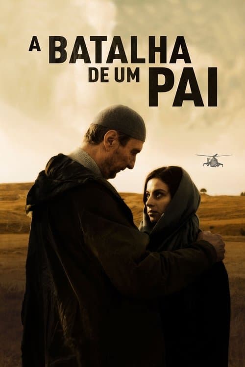 A Batalha De Um Pai poster
