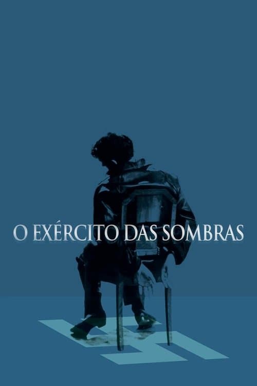 O Exército das Sombras poster