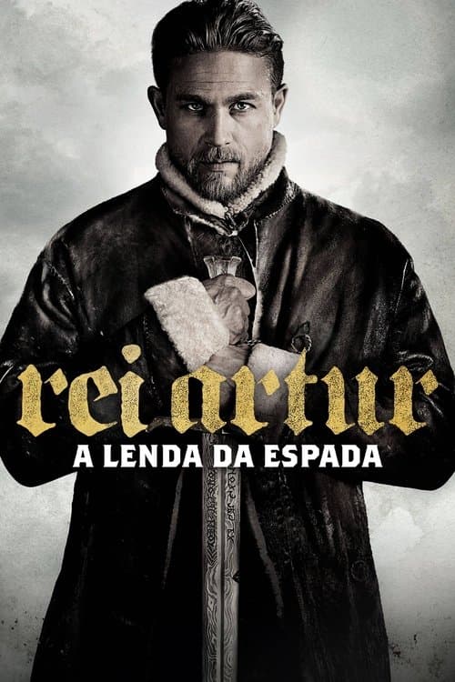 Rei Arthur: A Lenda da Espada poster
