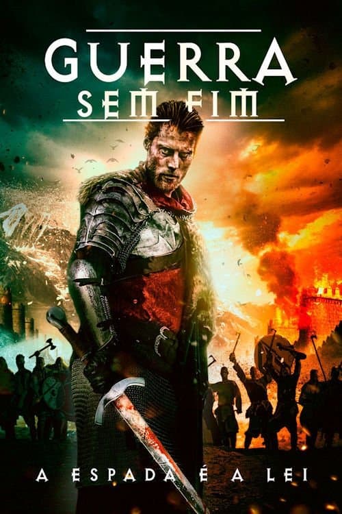 Guerra Sem Fim: A Espada é a Lei poster