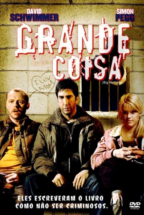 Grande Coisa poster