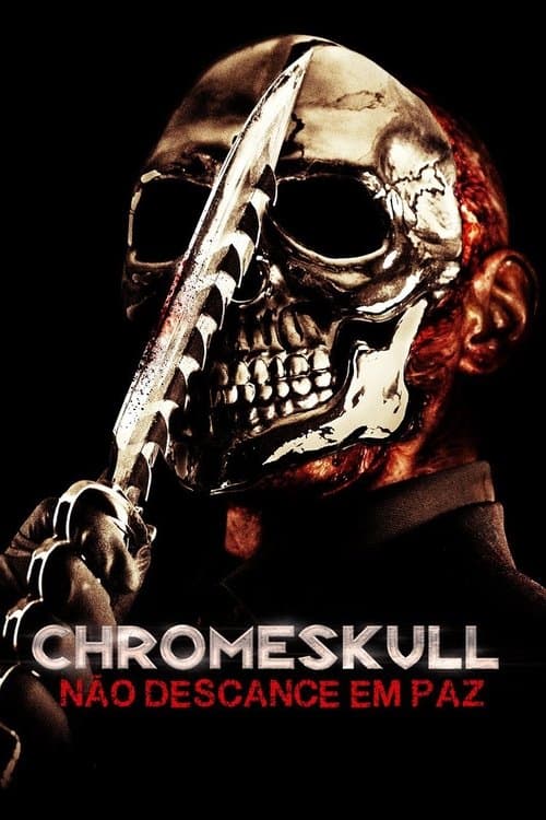 Chromeskull 2: Não Descanse em Paz poster