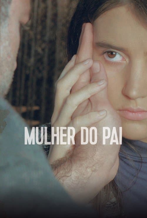 Mulher do Pai poster