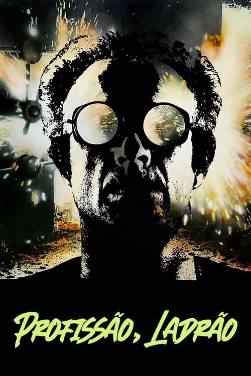 Profissão: Ladrão poster