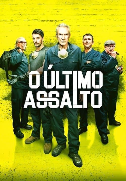 O Último Assalto poster