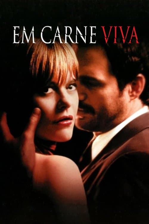 Em Carne Viva poster