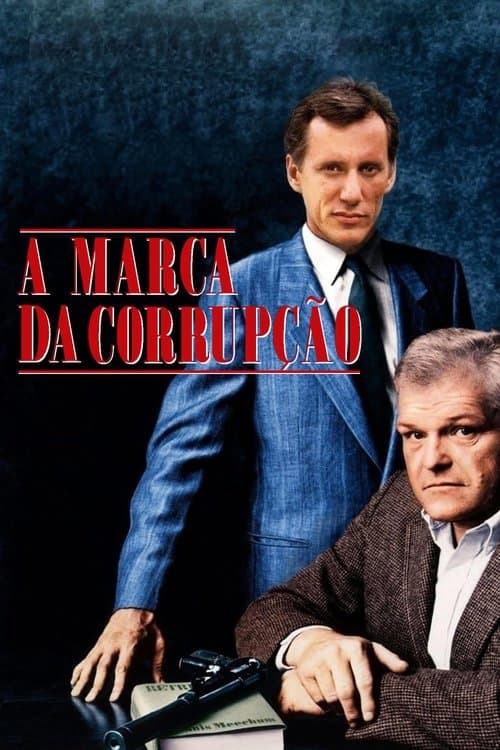 A Marca da Corrupção poster