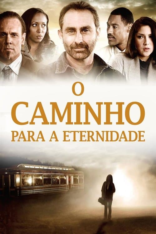 O Caminho para a Eternidade poster