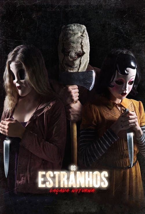Os Estranhos: Caçada Noturna poster