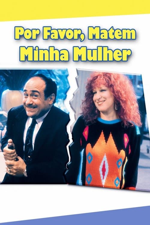 Por Favor, Matem Minha Mulher poster