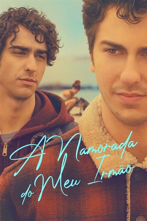 A Namorada do Meu Irmão poster