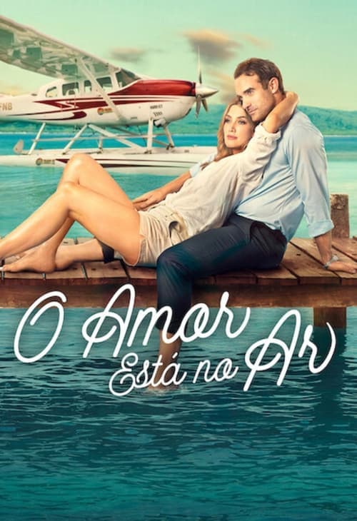 O Amor Está no Ar poster