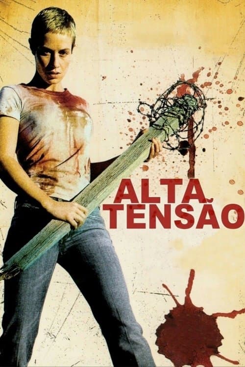 Alta Tensão poster