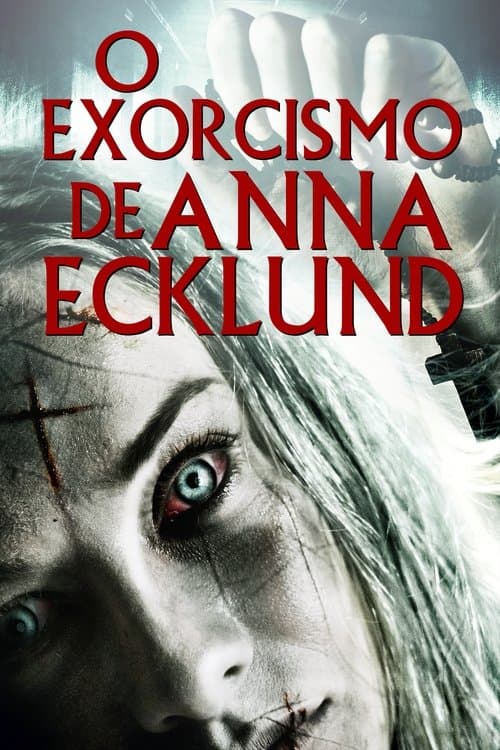 O Exorcismo de Anna Ecklund poster