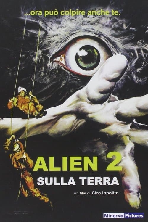 Alien 2 - Sulla terra poster