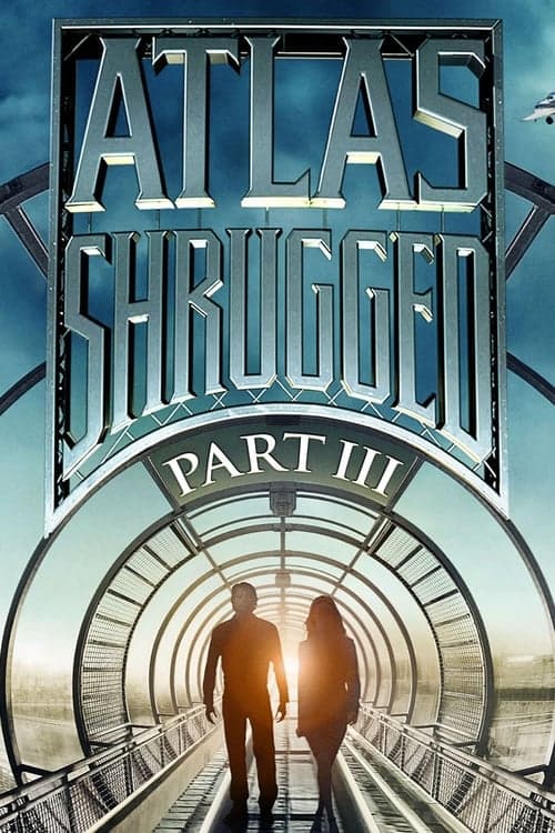 A Revolta de Atlas: Parte III poster
