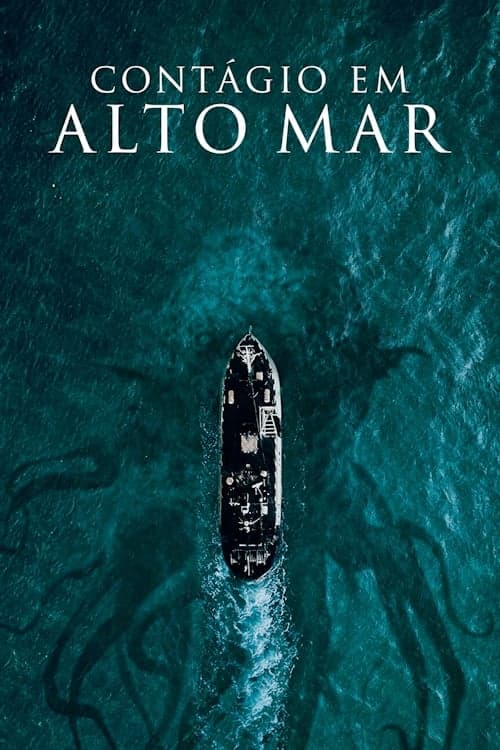 Contágio Em Alto Mar poster