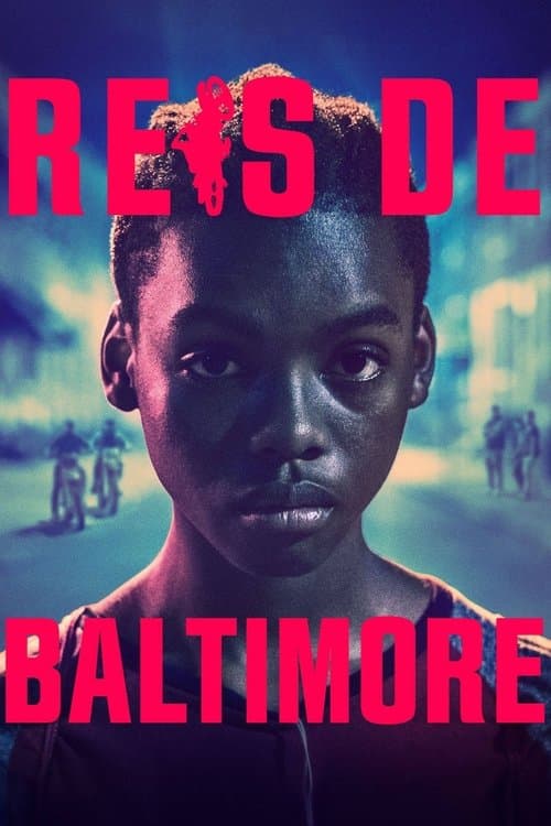 Reis de Baltimore poster