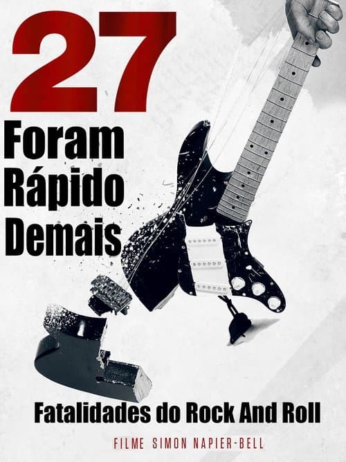 27: Foram Rápido Demais poster