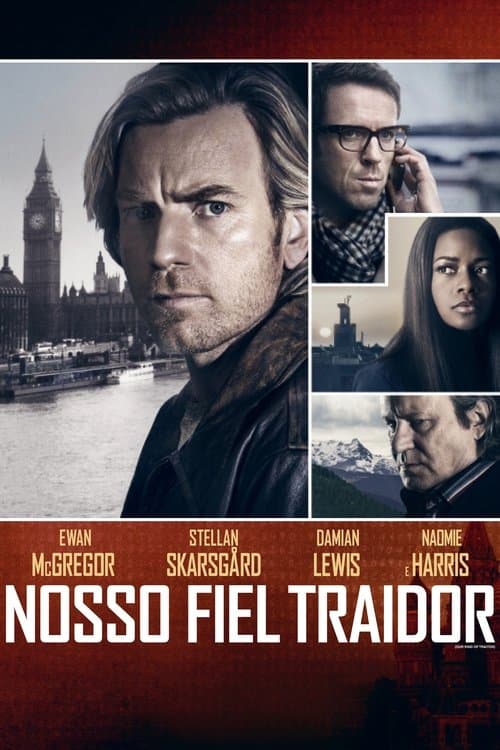 Nosso Fiel Traidor poster