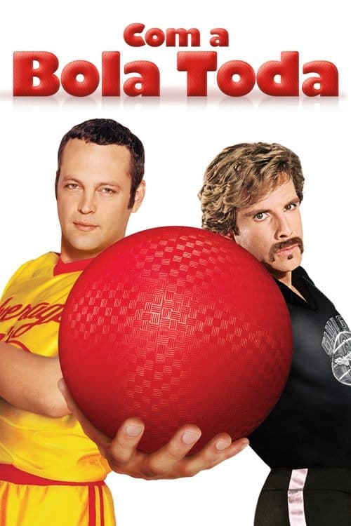 Com a Bola Toda poster