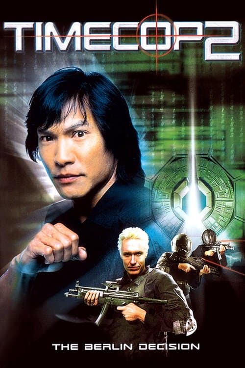 Timecop 2 - O Guardião Do Tempo poster