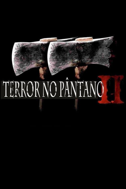 Terror no Pântano 2 poster