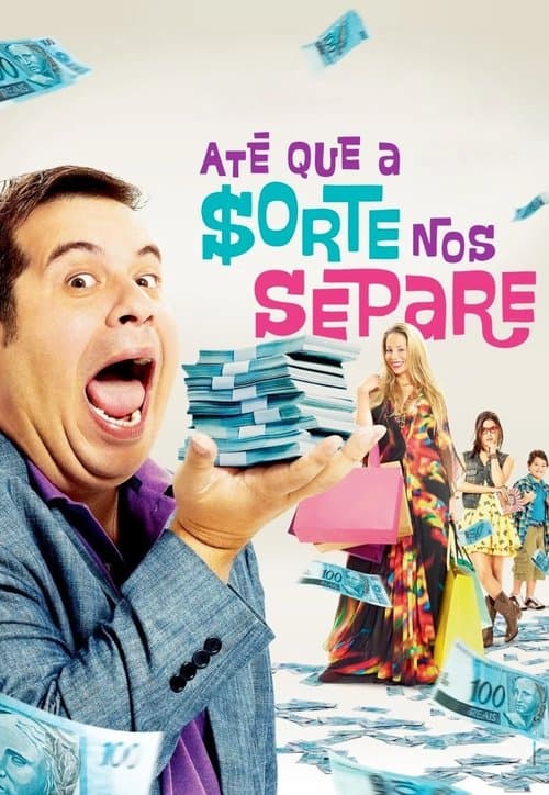 Até que a Sorte nos Separe poster