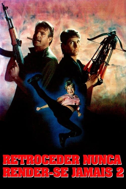 Retroceder Nunca, Render-se Jamais 2 poster