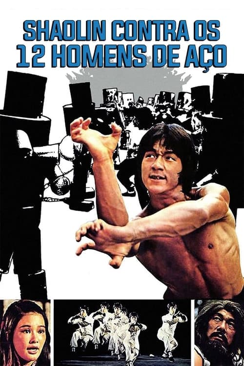 Shaolin Contra os 12 Homens de Aço poster