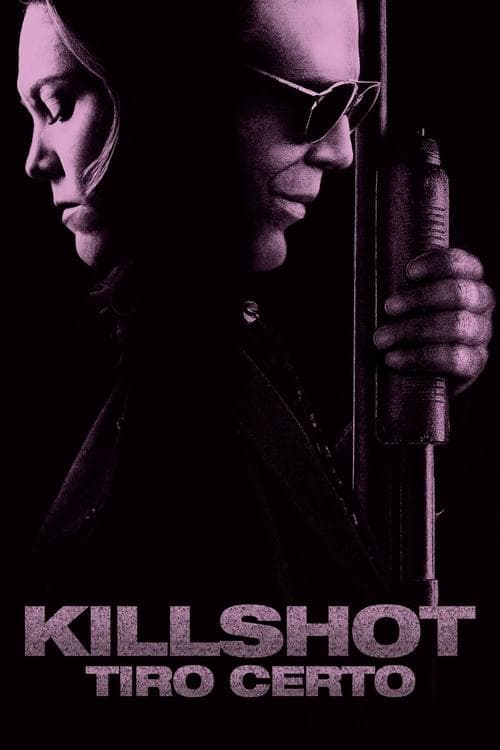 Killshot - Tiro Certo poster
