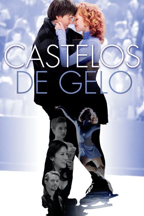 Castelos de Gelo poster