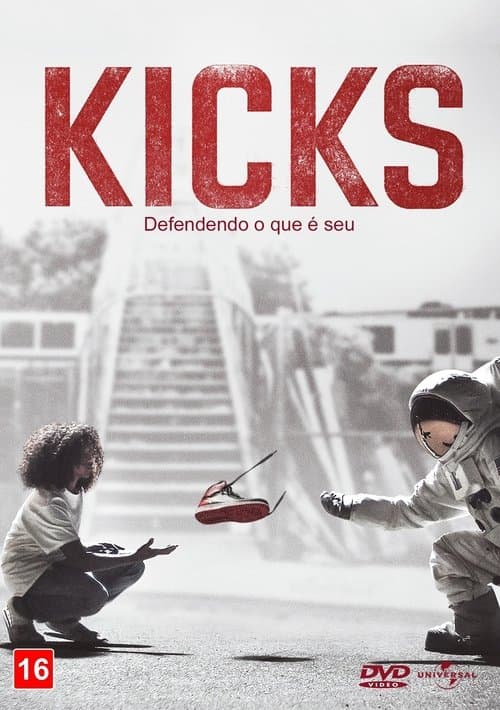 Kicks: Defendendo o Que é Seu poster