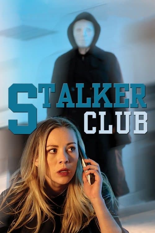 Clube dos Stalkers poster