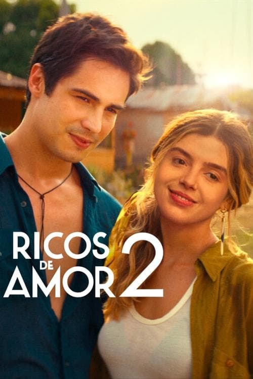 Ricos de Amor 2 poster