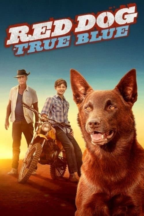 Cão Vermelho: True Blue poster