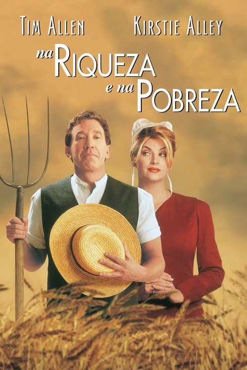 Na Riqueza e na Pobreza poster
